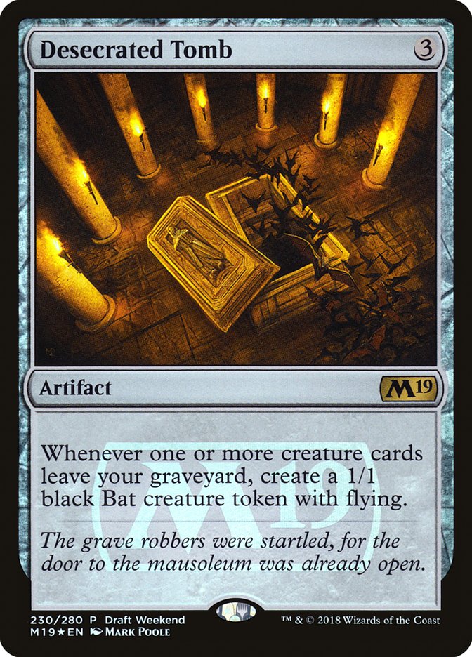 Desecrated Tomb (Draft Weekend) [Core Set 2019 Promos] | Gamer Loot