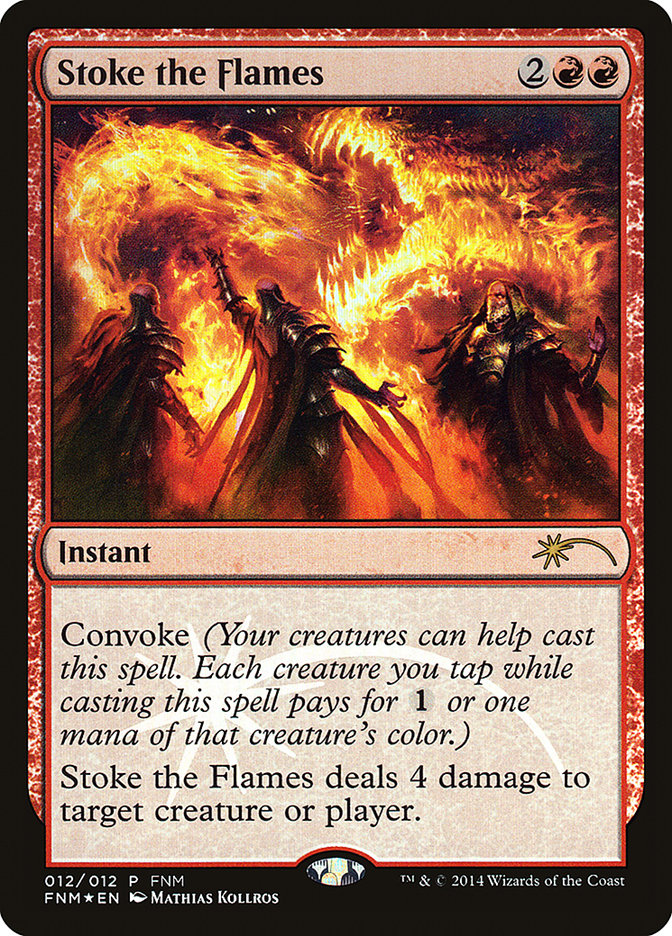 Stoke the Flames [Friday Night Magic 2014] | Gamer Loot