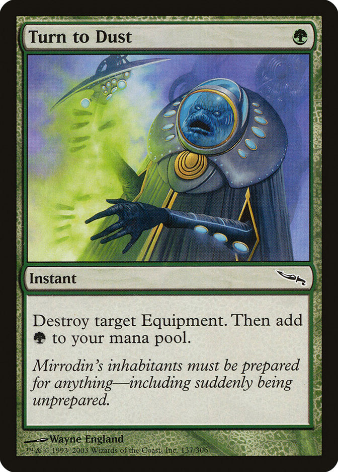 Turn to Dust [Mirrodin] | Gamer Loot