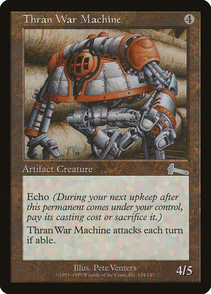 Thran War Machine [Urza's Legacy] | Gamer Loot