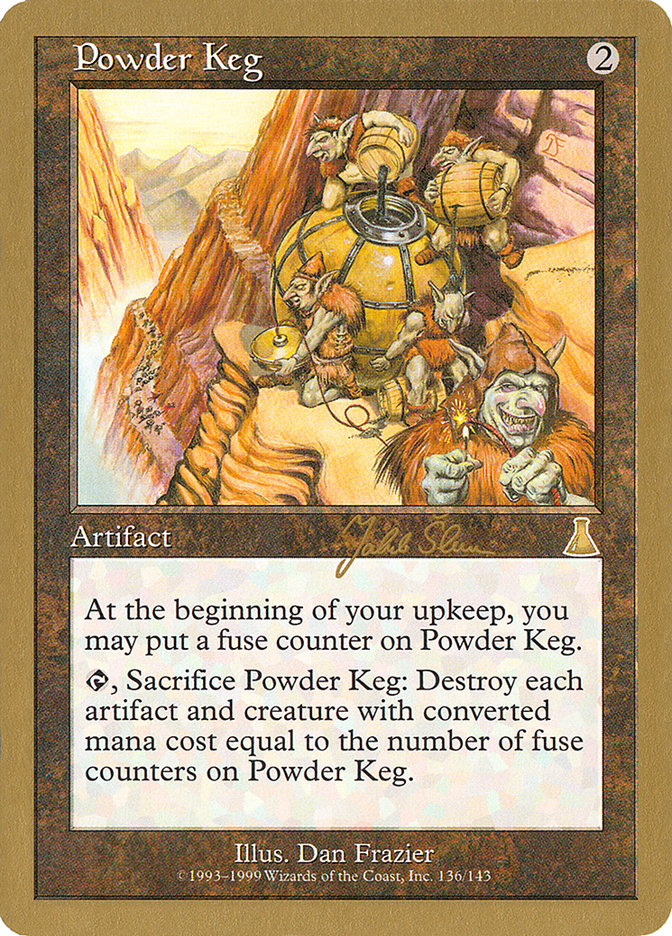 Powder Keg (Jakub Slemr) [World Championship Decks 1999] | Gamer Loot