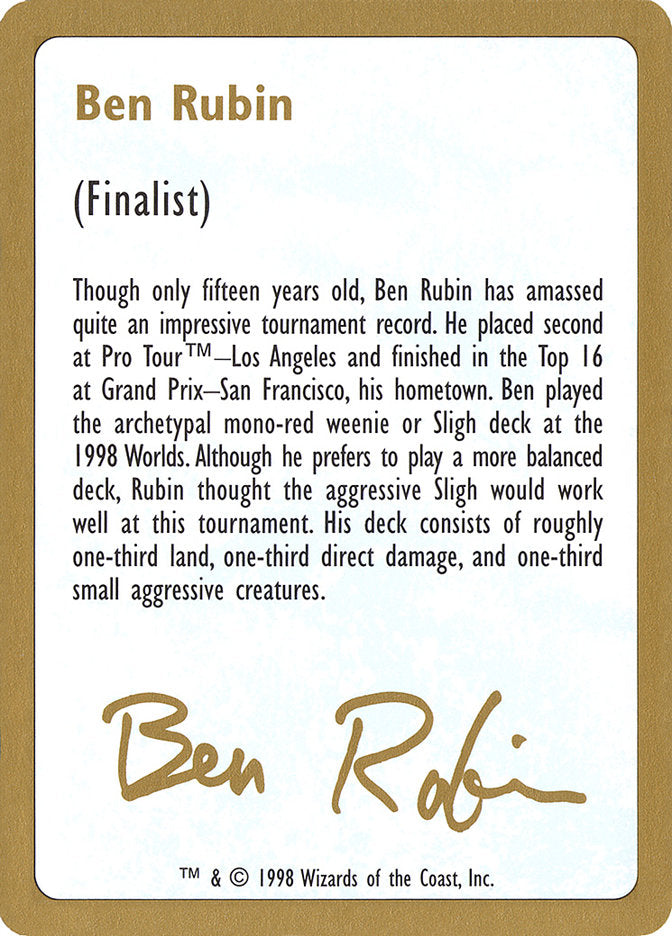 Ben Rubin Bio [World Championship Decks 1998] | Gamer Loot