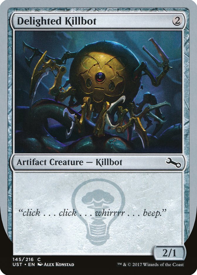 Delighted Killbot [Unstable] | Gamer Loot