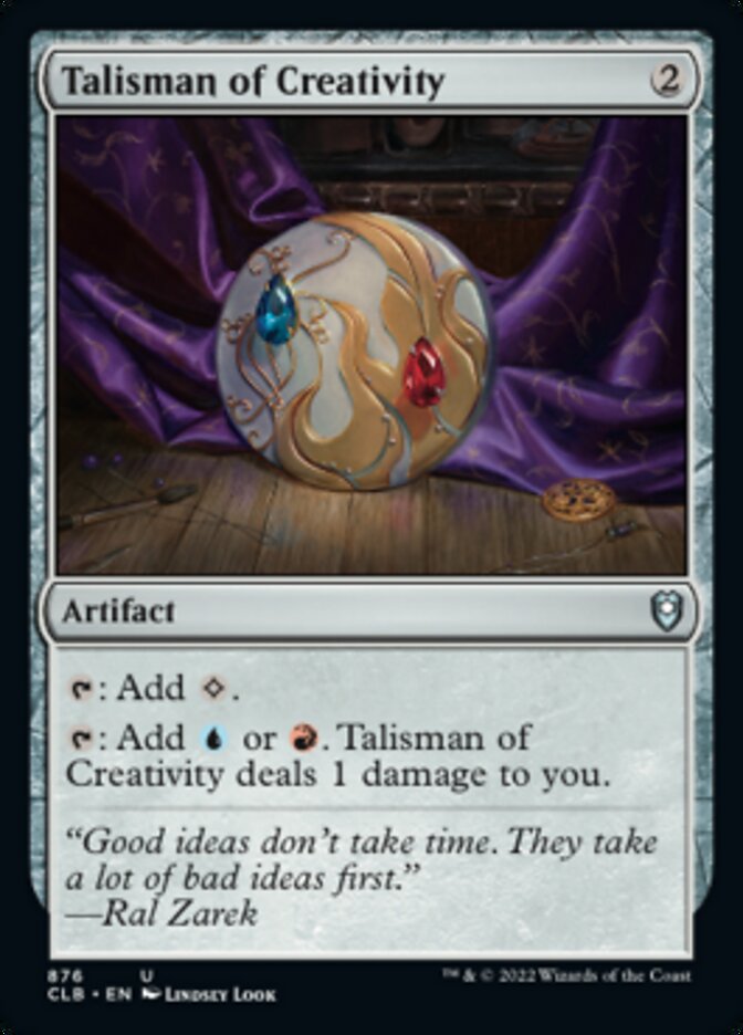 Talisman of Creativity [Commander Legends: Battle for Baldur's Gate] | Gamer Loot
