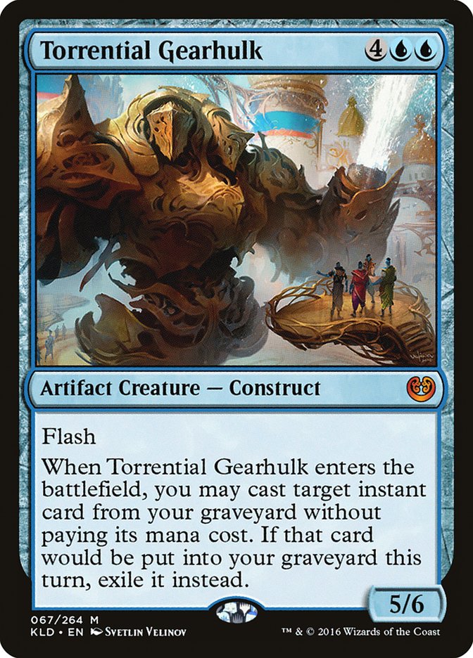 Torrential Gearhulk [Kaladesh] | Gamer Loot