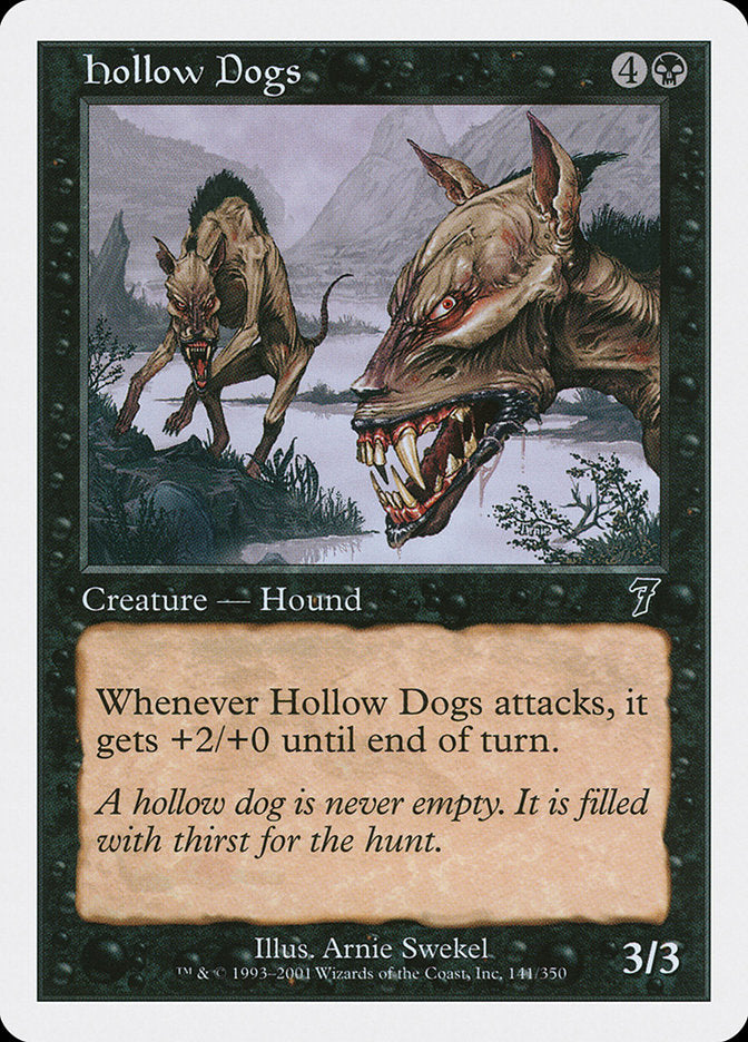 Hollow Dogs [Seventh Edition] | Gamer Loot
