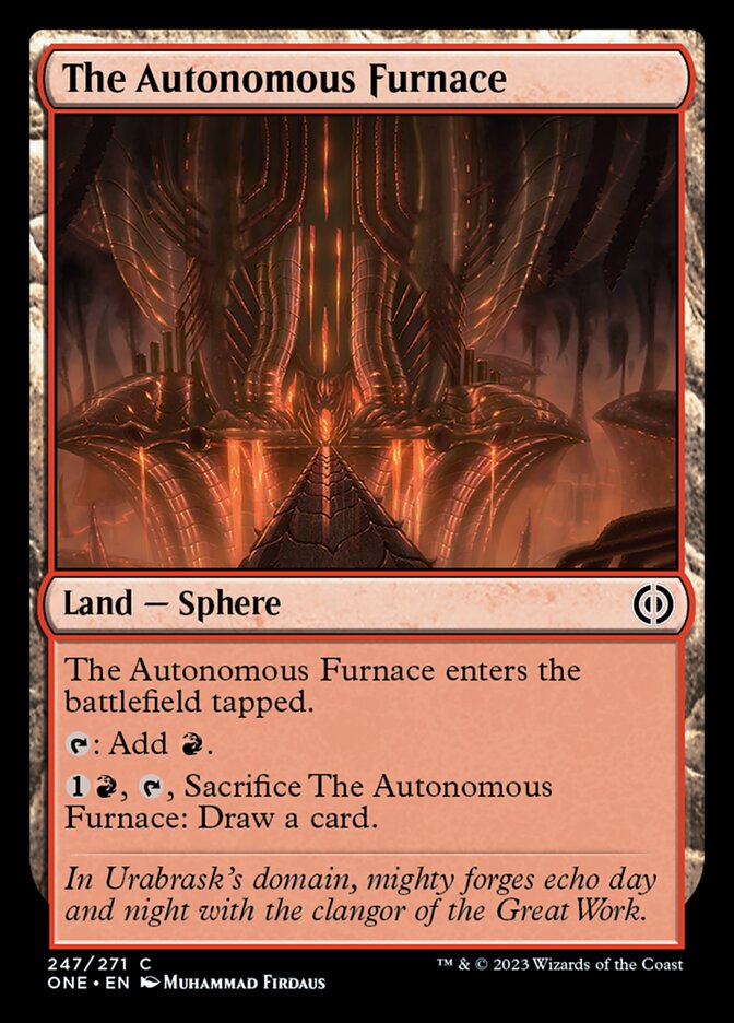 The Autonomous Furnace [Phyrexia: All Will Be One] | Gamer Loot