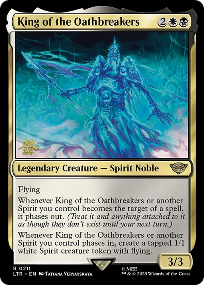 King of the Oathbreakers [The Lord of the Rings: Tales of Middle-Earth Prerelease Promos] | Gamer Loot