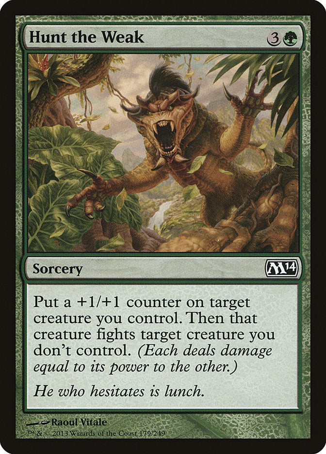 Hunt the Weak [Magic 2014] | Gamer Loot