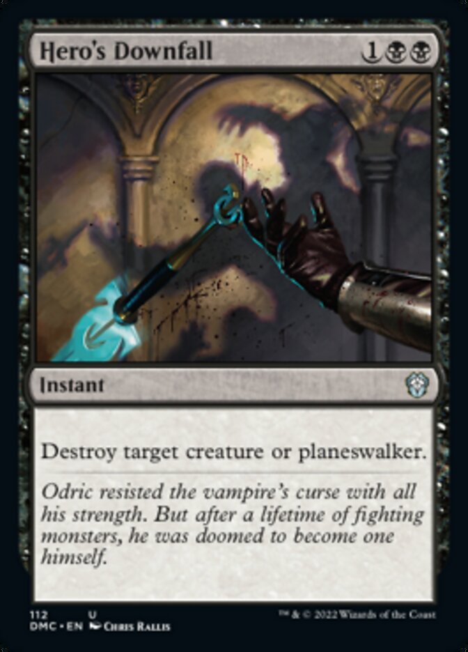 Hero's Downfall [Dominaria United Commander] | Gamer Loot