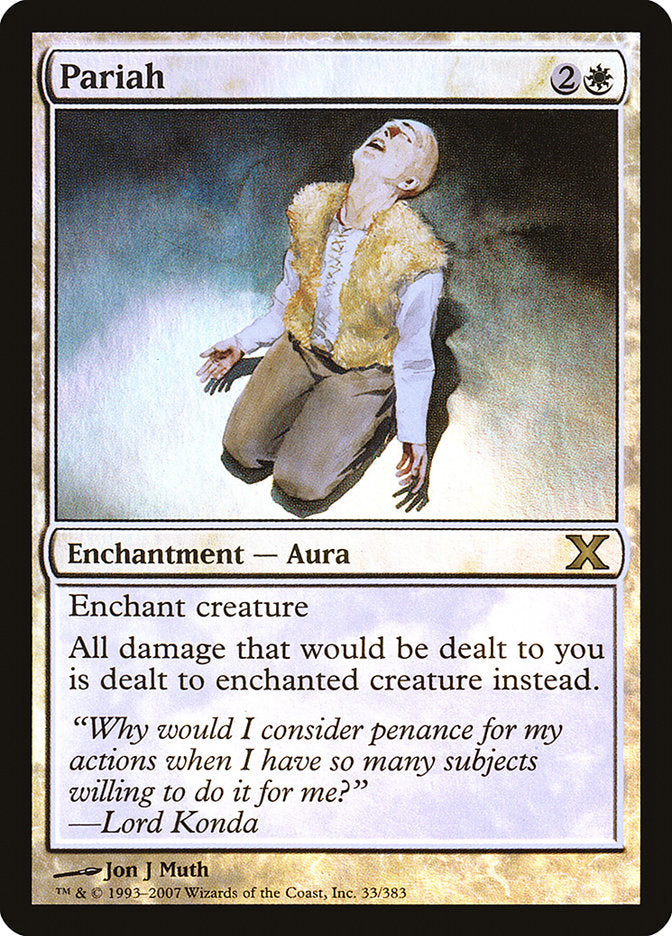 Pariah (Premium Foil) [Tenth Edition] | Gamer Loot