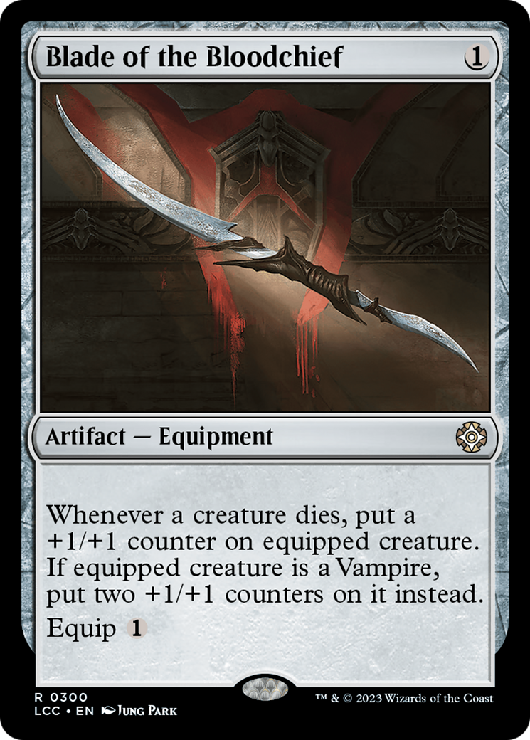 Blade of the Bloodchief [The Lost Caverns of Ixalan Commander] | Gamer Loot