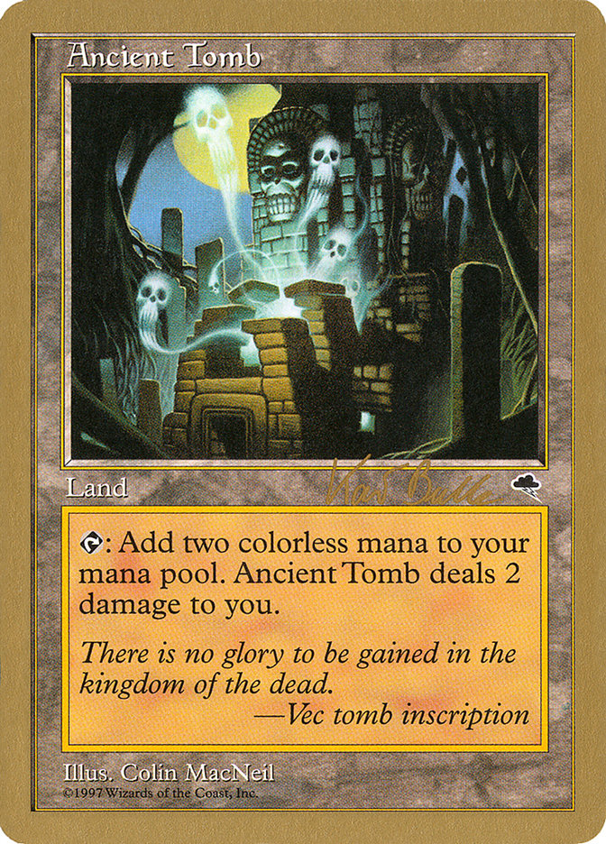 Ancient Tomb (Kai Budde) [World Championship Decks 1999] | Gamer Loot