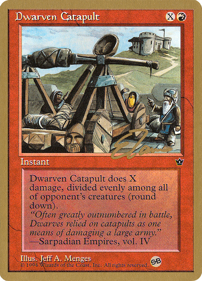 Dwarven Catapult (Eric Tam) (SB) [Pro Tour Collector Set] | Gamer Loot