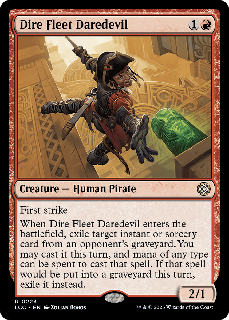 Dire Fleet Daredevil [The Lost Caverns of Ixalan Commander] | Gamer Loot