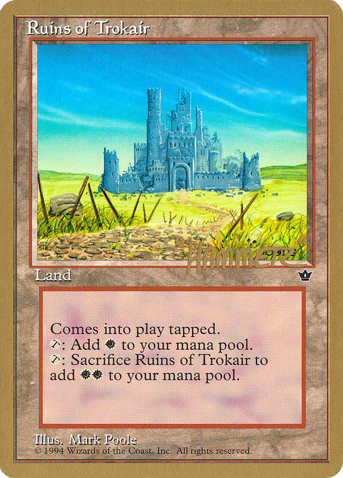 Ruins of Trokair (Shawn "Hammer" Regnier) [Pro Tour Collector Set] | Gamer Loot