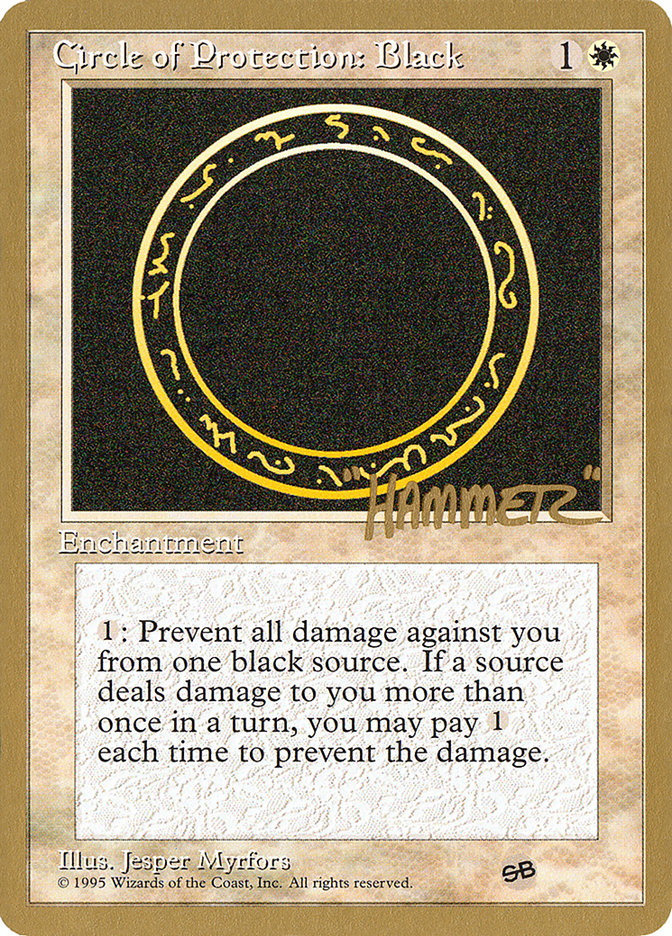 Circle of Protection: Black (Shawn "Hammer" Regnier) (SB) [Pro Tour Collector Set] | Gamer Loot