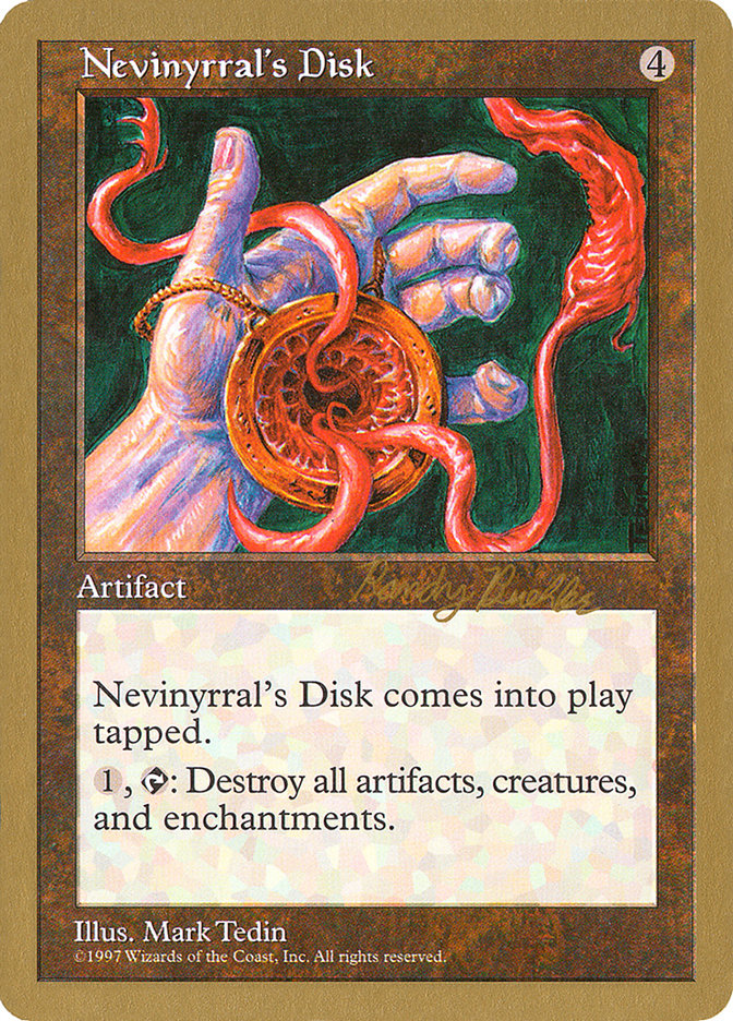 Nevinyrral's Disk (Randy Buehler) [World Championship Decks 1998] | Gamer Loot