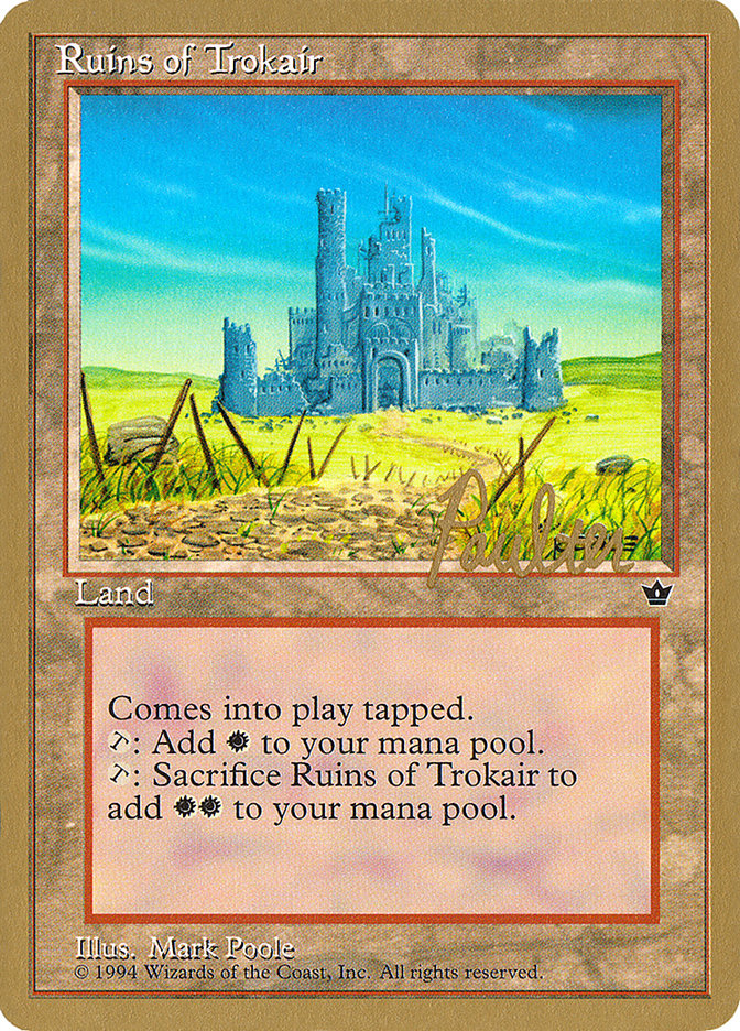 Ruins of Trokair (Preston Poulter) [Pro Tour Collector Set] | Gamer Loot