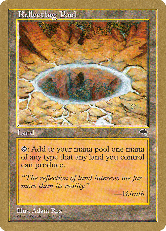 Reflecting Pool (Brian Selden) [World Championship Decks 1998] | Gamer Loot