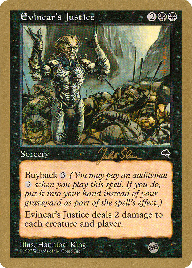 Evincar's Justice (Jakub Slemr) (SB) [World Championship Decks 1999] | Gamer Loot