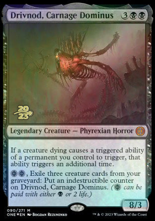 Drivnod, Carnage Dominus [Phyrexia: All Will Be One Prerelease Promos] | Gamer Loot