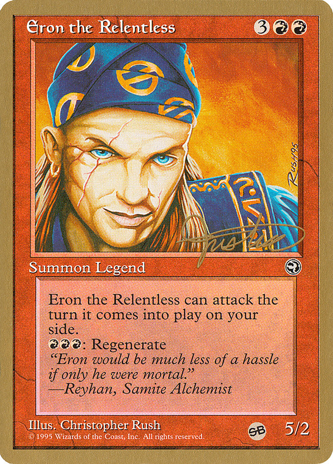 Eron the Relentless (Mark Justice) (SB) [Pro Tour Collector Set] | Gamer Loot