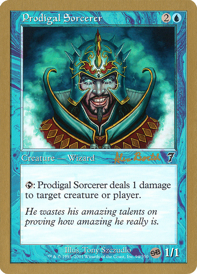 Prodigal Sorcerer (Alex Borteh) (SB) [World Championship Decks 2001] | Gamer Loot