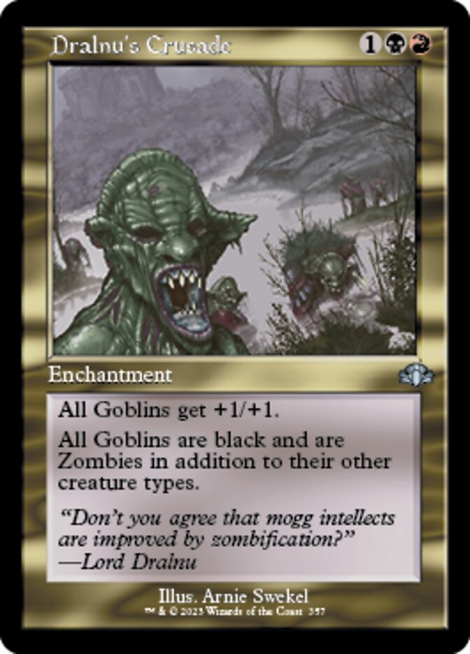 Dralnu's Crusade (Retro) [Dominaria Remastered] | Gamer Loot