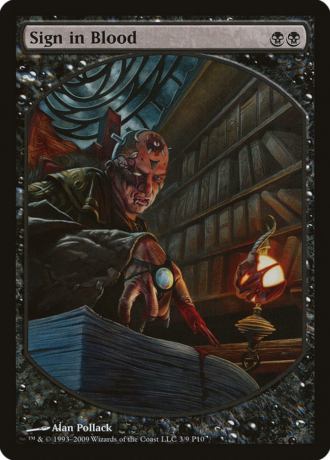 Sign in Blood [Magic Player Rewards 2010] | Gamer Loot