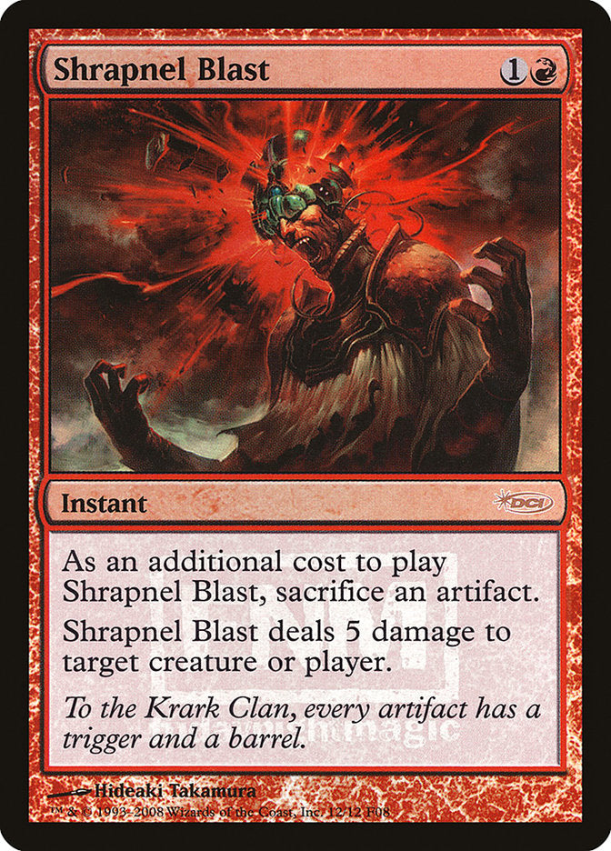 Shrapnel Blast [Friday Night Magic 2008] | Gamer Loot