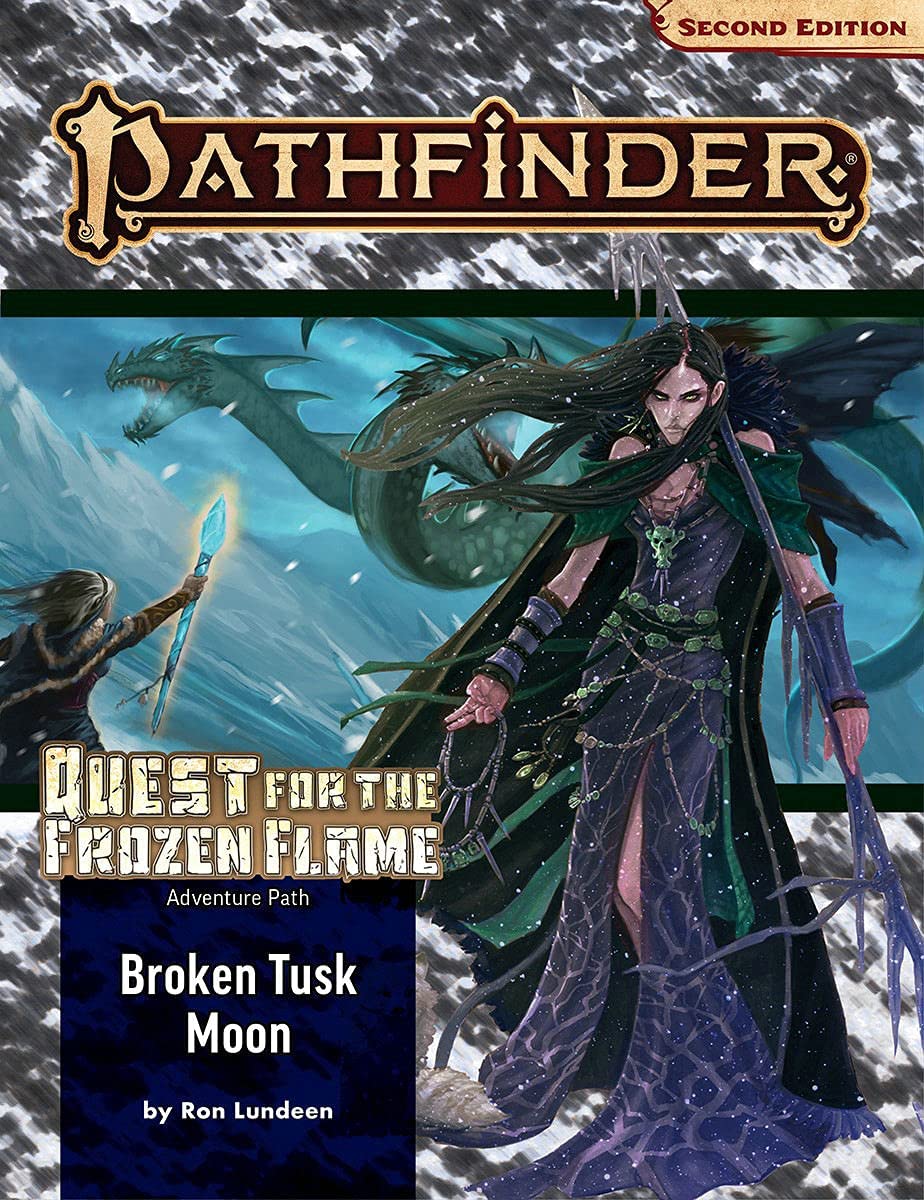 Pathfinder: Quest for the Frozen Flame Book 1/3- Broken Tusk Moon | Gamer Loot