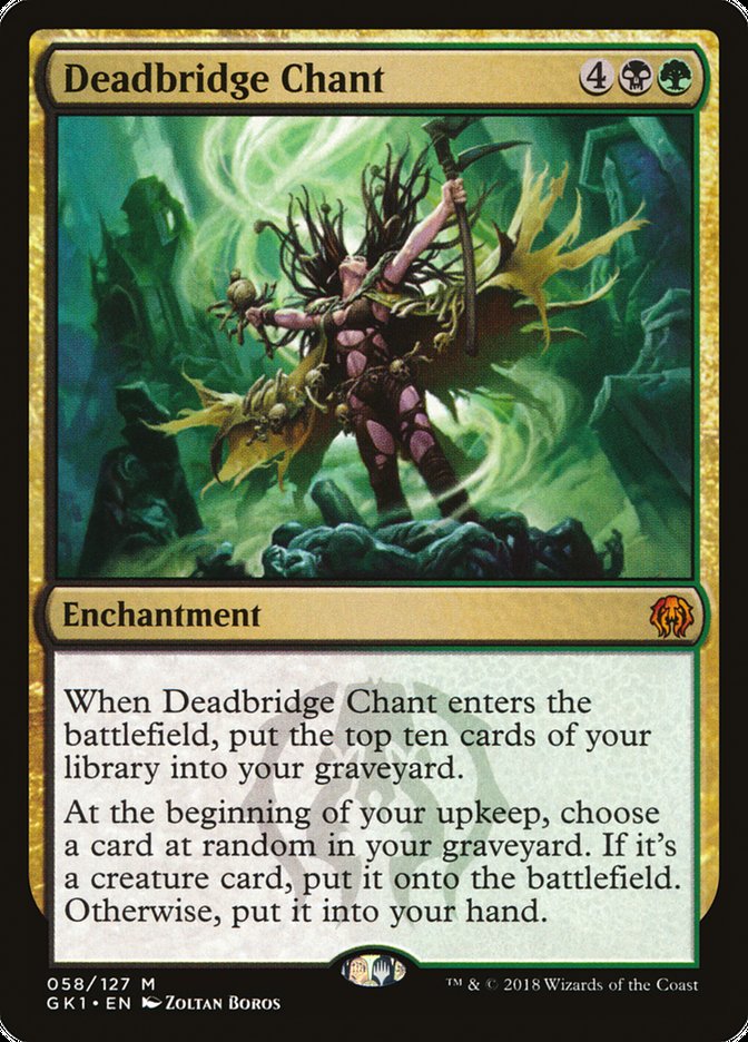 Deadbridge Chant [Guilds of Ravnica Guild Kit] | Gamer Loot