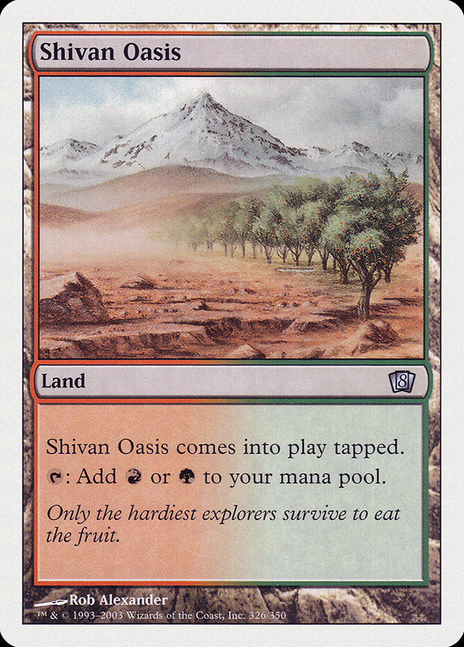 Shivan Oasis [Eighth Edition] | Gamer Loot