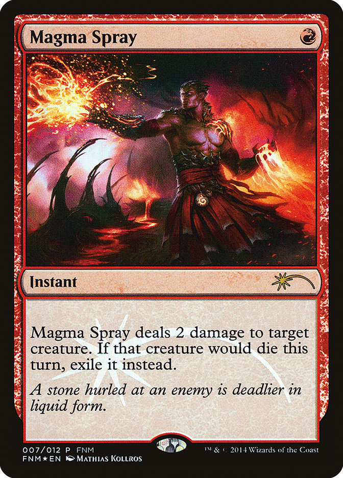 Magma Spray [Friday Night Magic 2014] | Gamer Loot