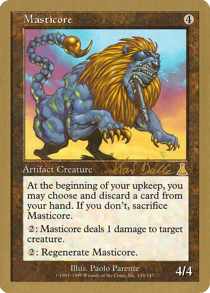 Masticore (Kai Budde) [World Championship Decks 1999] | Gamer Loot