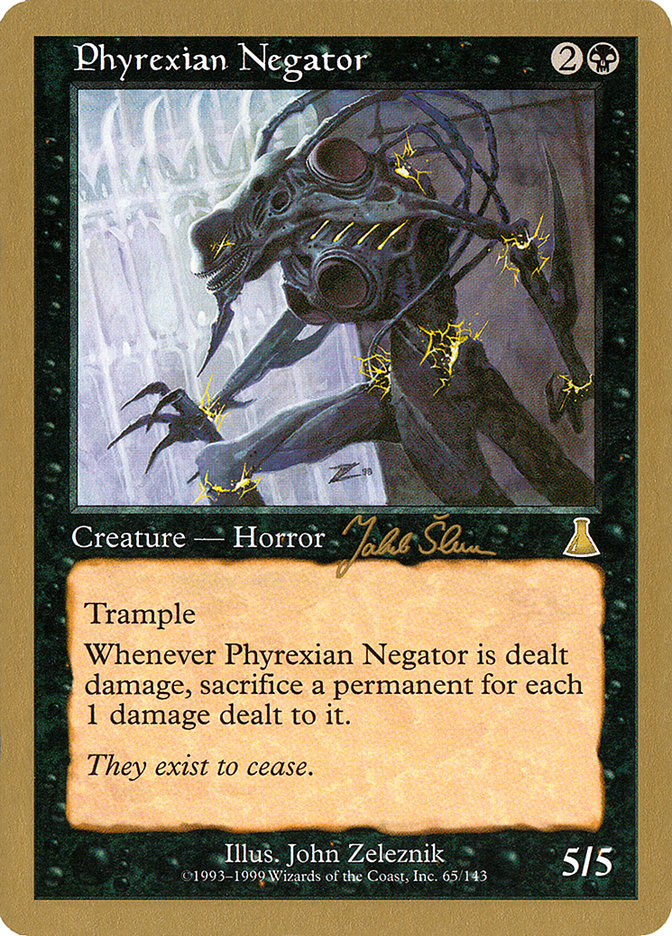 Phyrexian Negator (Jakub Slemr) [World Championship Decks 1999] | Gamer Loot