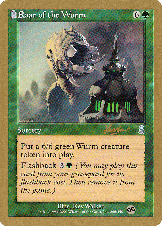 Roar of the Wurm (Sim Han How) (SB) [World Championship Decks 2002] | Gamer Loot