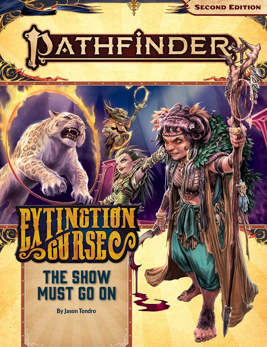 Pathfinder: Extinction Curse - The Show Must Go On | Gamer Loot