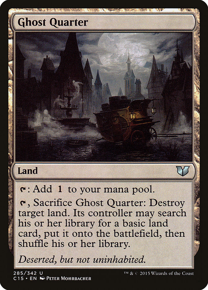 Ghost Quarter [Commander 2015] | Gamer Loot