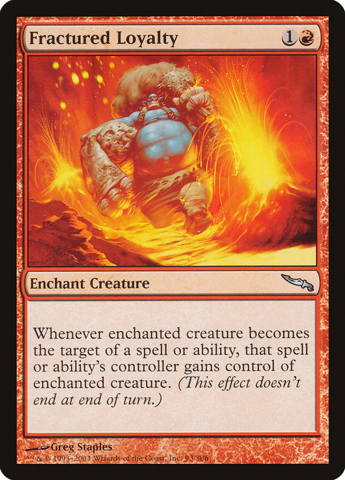 Fractured Loyalty [Mirrodin] | Gamer Loot