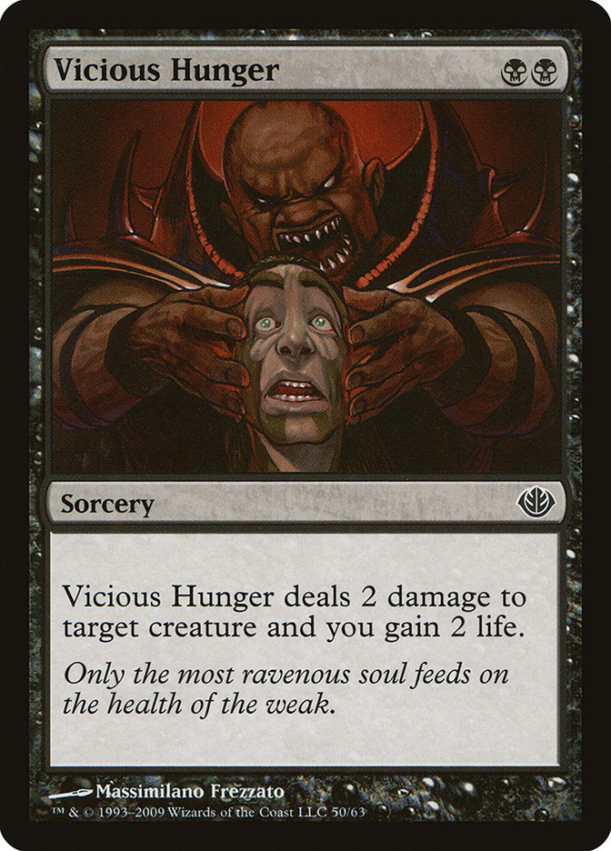 Vicious Hunger [Duel Decks: Garruk vs. Liliana] | Gamer Loot