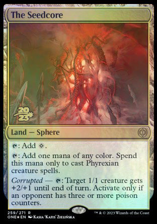 The Seedcore [Phyrexia: All Will Be One Prerelease Promos] | Gamer Loot