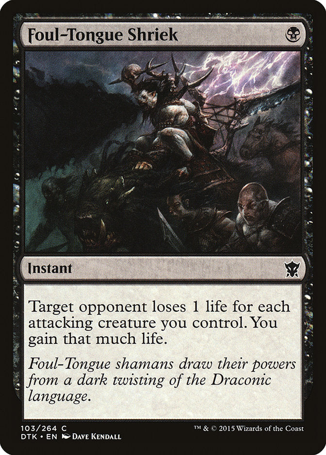 Foul-Tongue Shriek [Dragons of Tarkir] | Gamer Loot