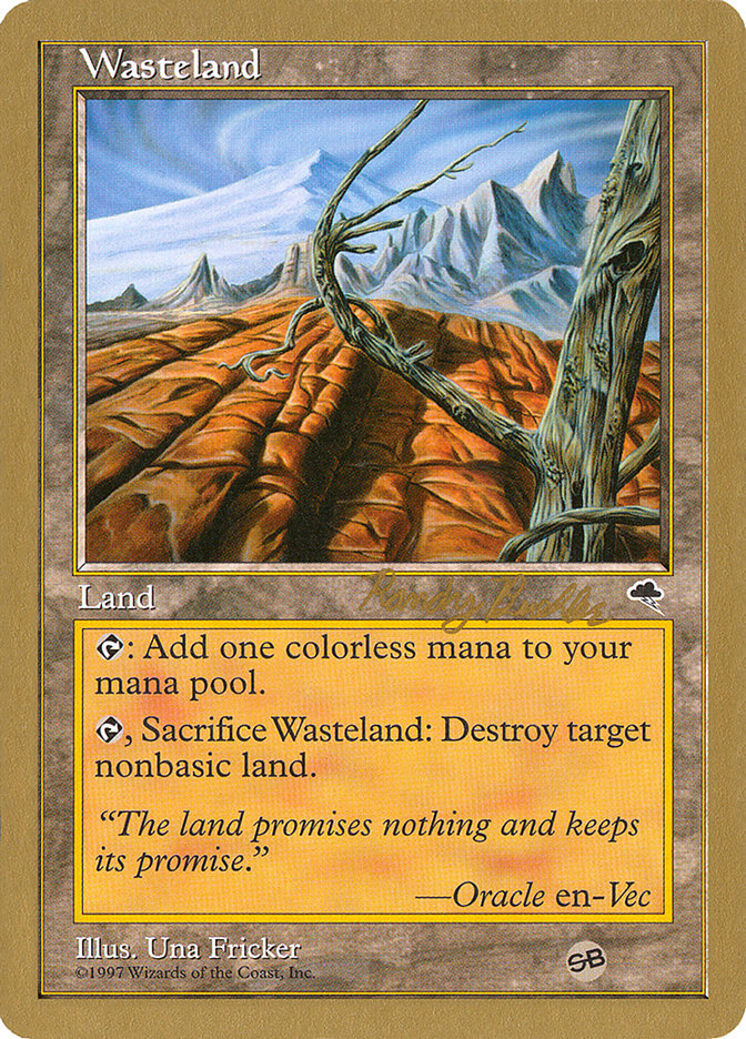 Wasteland (Randy Buehler) (SB) [World Championship Decks 1998] | Gamer Loot