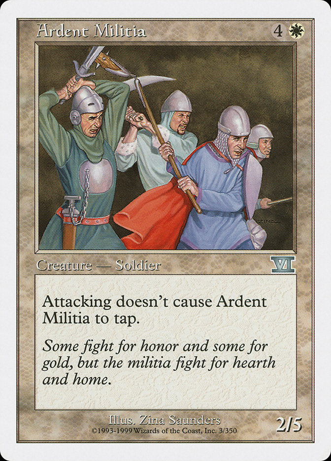 Ardent Militia [Classic Sixth Edition] | Gamer Loot