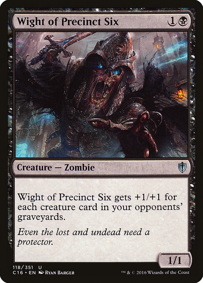 Wight of Precinct Six [Commander 2016] | Gamer Loot