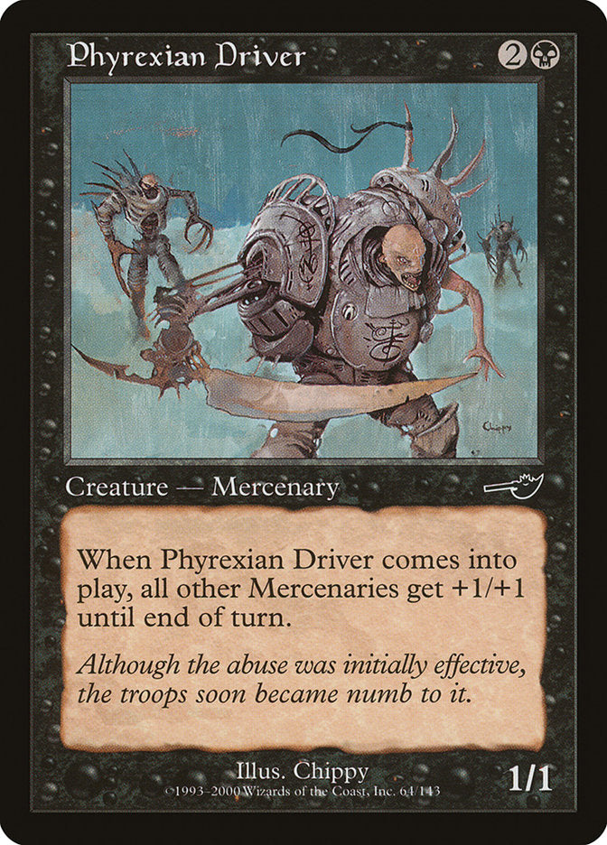 Phyrexian Driver [Nemesis] | Gamer Loot