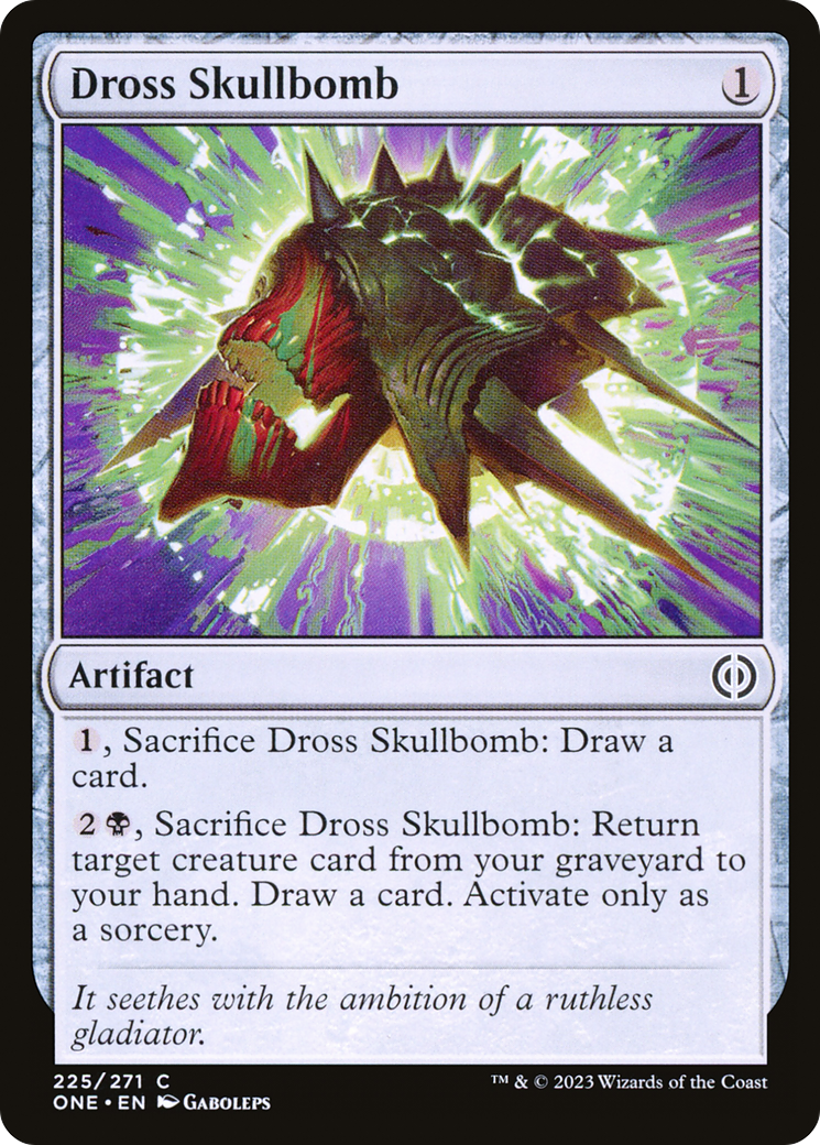 Dross Skullbomb [Phyrexia: All Will Be One] | Gamer Loot