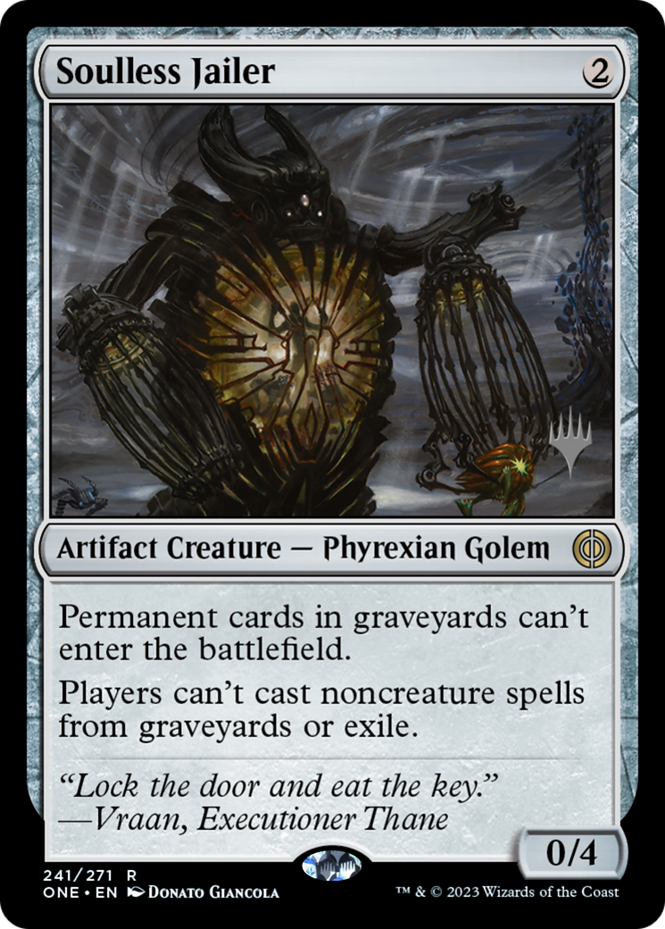 Soulless Jailer (Promo Pack) [Phyrexia: All Will Be One Promos] | Gamer Loot